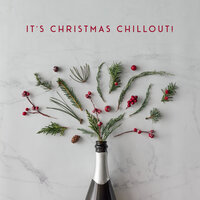 Magical Time at the Fireplace - Christmas Time & The Chillout Players & White Christmas Singers