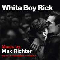 I Got Everything I Need In Life - Max Richter