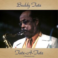Snatchin' It Back - Buddy Tate