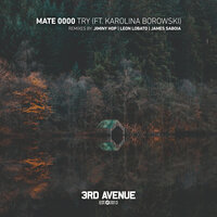 Try - MATE 0000 & Karolina Borowski & Jiminy Hop