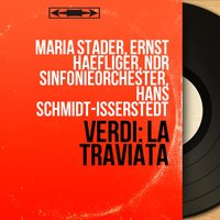 La traviata, Act II, Scene 1: "Hat dein heimatliches Land keinen Reiz für deinen Sinn?" (Germont) - Hans Schmidt-Isserstedt & NDR Sinfonieorchester & Lawrence Winters & NDR Sinfonieorchester, Hans Schmidt-Isserstedt, Lawrence Winters & Джузеппе Верди