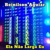 Tantas Lembranças - Reinilson aguiar