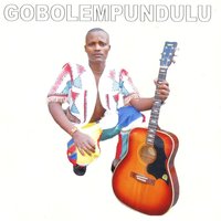 Njengob'ugnibulala - Gobolempundulu