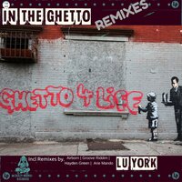 In the Ghetto - Lu York & Airborn