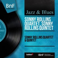 More Than You Know - Sonny Rollins Quartet