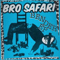 No Control - Bro Safari & UFO! & Beauty Brain