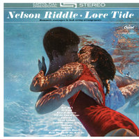 Hold Me, Thrill Me, Kiss Me - Nelson Riddle & His Orchestra