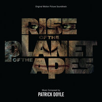 Caesar's Home - Patrick Doyle & Hollywood Studio Symphony & James Shearman
