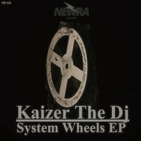 The System - Kaizer the Dj