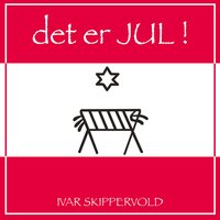 Fødes I En Stall - Ivar Skippervold