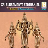 Sri Subramanya Ashtakam - J. Bhakatavatsalam
