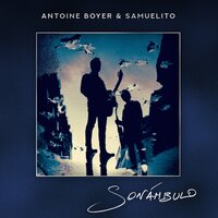 Valse en coton - Samuelito & Antoine Boyer