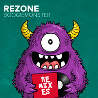 Boogiemonster - Rezone & Nogoodmorning & Damasko