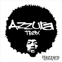 Burning Girl - Hazzaro