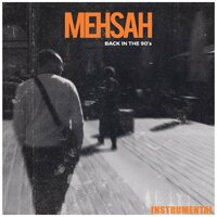 Back in the 90's - Mehsah