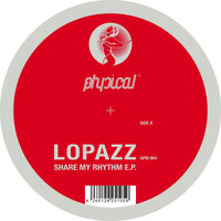 Share My Rhythm - Lopazz