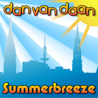 Summerbreeze - Dan van Daan