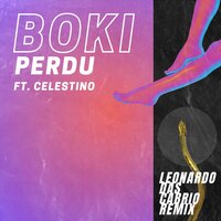 Perdu - Leonardo Das Cabrio & Boki & Celestino