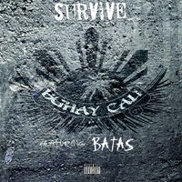 Survive - Batas & Buhay Cali