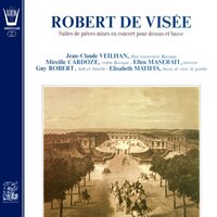 Chaconne pour théorbe solo in F Minor - Guy Robert & Jean-Claude Veilhan & Mireille Cardoze & Elisabeth Matiffa & Ellen Maserati & Робер де Визе