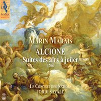 Quatrième suite, Airs pour les matelots et les tritons: IV. Air «tambourin» pour les mêmes - Le Concert Des Nations & Jordi Savall & Марен Маре