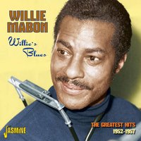 I Don't Know - Willie Mabon