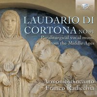 Ave, vergene gaudente - Franco Radicchia, Armoniosoincanto & Anonima Frottolisti & Armoniosoincanto & Franco Radicchia & Anonima Frottolisti
