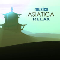 Armonía - Musica Asiatica Relax
