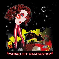To Hell - Scarlet Fantastic & Dead Pop Stars & Arthr