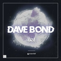 Ara - Dave Bond & Kilany M