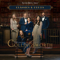 Precious Blood / The Blood Will Never Lose Its Power - The Collingsworth Family