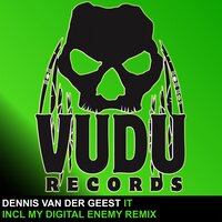 It - Dennis van der Geest & My Digital Enemy