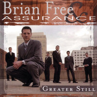 I Don't Mind the Journey - Brian Free & Assurance