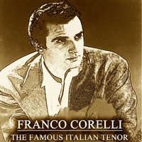 Un ballo in maschera: Forse la soglia attinse...ma se m'e' forza perderti - Franco Corelli & Джузеппе Верди