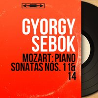 Piano Sonata No. 14 in C Minor, K. 457: I. Allegro - Molto allegro - György Sebők & Вольфганг Амадей Моцарт