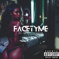 Face Tyme - Michael Morrow