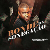 Bonde da sonegação - Mc Kelvinho & Ecologyk