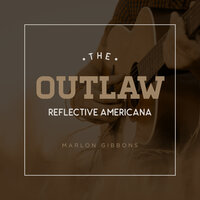 Reverent Cowboy - Marlon Gibbons