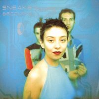 6 Underground - Sneaker Pimps