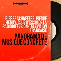 Symphonie pour un homme seul: Prosopopée II - Pierre Henry & Pierre Schaeffer & Club d'essai de la Radiodiffusion-télévision Française