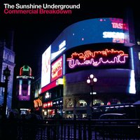 What You Like - The Sunshine Underground