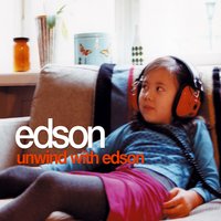 The Luck I've Had - Edson