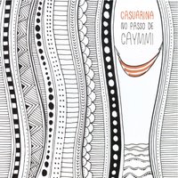 Só Louco - Casuarina