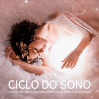 Musica para Sonhar - Sono Profundo