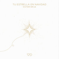 Tu Estrella En Navidad - Victor Drija