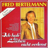 Einfach nur geborgen sein - Fred Bertelmann