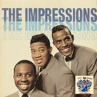 I Need Your Love - The Impressions
