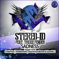 Sadness - Stereo-id & Trixie Fender & Cheb Five