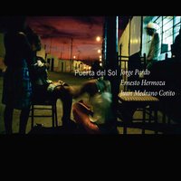 Herencia Flamenca (Por Festejo) - Juan Medrano Cotito & Jorge Pardo & Ernesto Hermoza