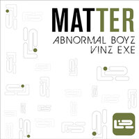 Antimatter - Abnormal Boyz & Vinz Exe